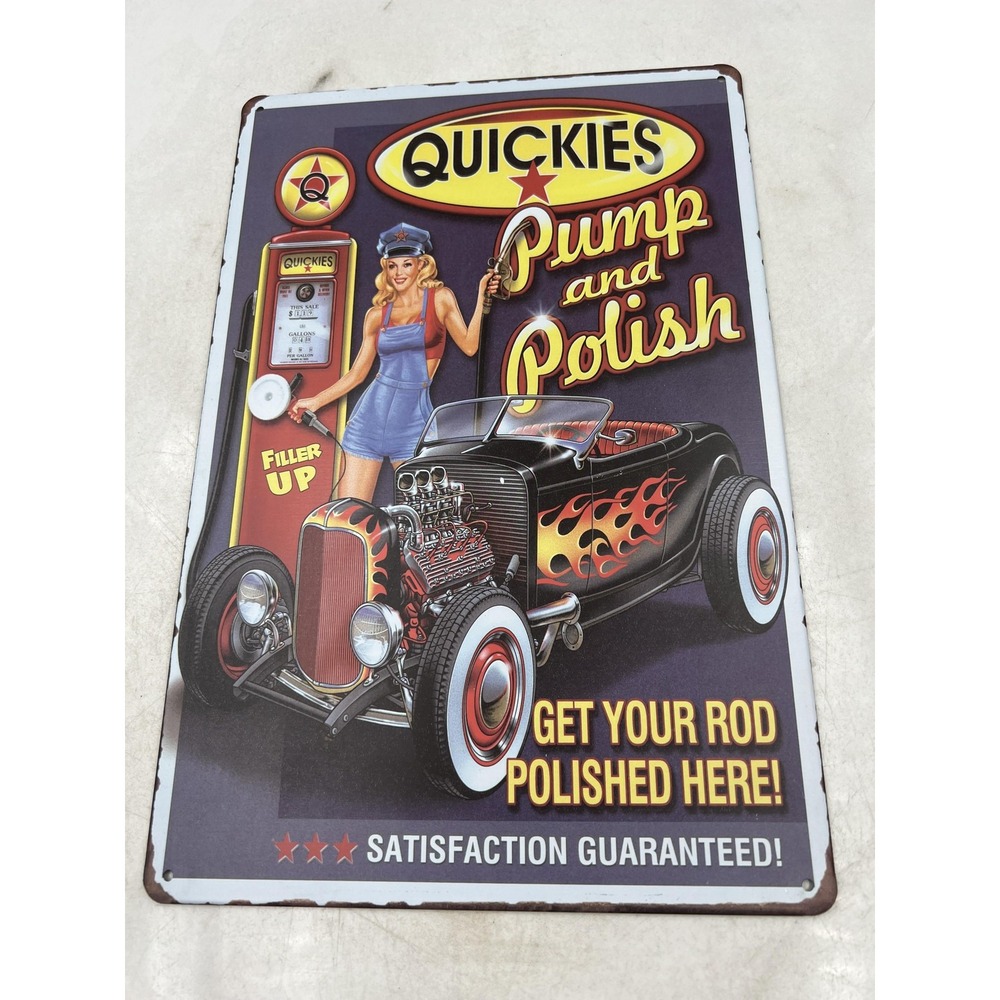 Quickies Pump and Polish Pin Up Girl Tin Sign Retro Hot Rod Garage Metal Decor